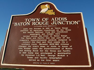 Town of Addis / "Baton Rouge Junction"