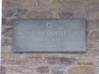 Sir Arthur Quiller Couch Lived here - on a house in Fowey