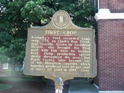 Kentucky's First Hemp Crop Historical Marker