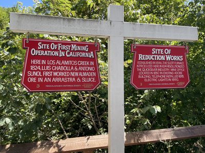 Site of First Minig Operation in California; Site of Reduction Works