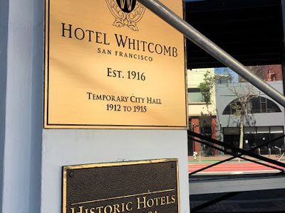 Hotel Whitcomb Temporary City Hall 1912 to 1915