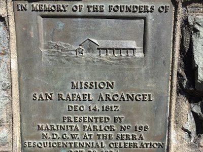 In Memory of the Founders of Mission San Rafael Arcangel