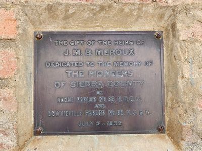 Dedicated to the Pioneers of Sierra County