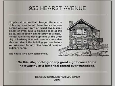 Berkeley Hysterical Plaque Project