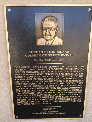 Stephan C. Leonoudakis, Golden Gate Ferry Terminal