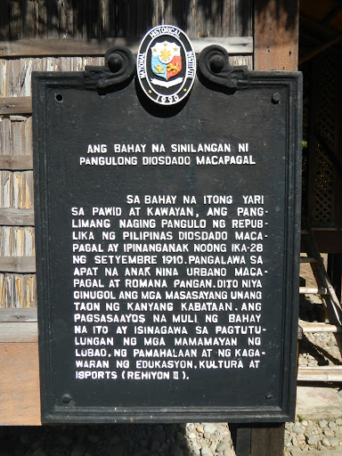 The House Where President Diosdado Macapagal was Born historical marker