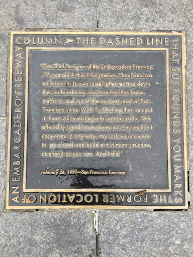 The Dashed Line That Surrounds You Marks The Former Location of an Embarcadero Freeway Column