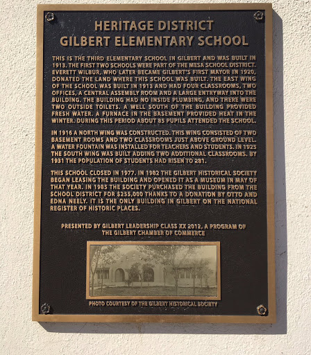 Gilbert Historical Museum and Elementary School