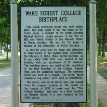 WAKE FOREST COLLEGE BIRTHPLACE