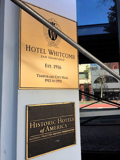 Hotel Whitcomb Temporary City Hall 1912 to 1915