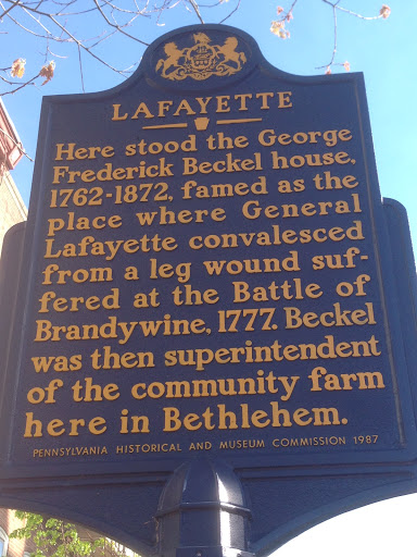 On this site stood the George Frederick Beckel House, 1762-1872, where the Marquis de Lafayette convalesced from a leg wound suffered at the Battle of the Brandywine, 1777
