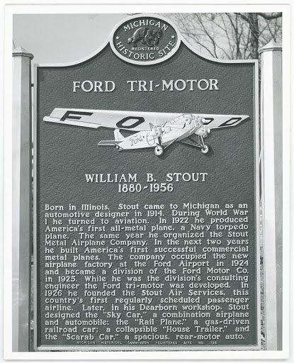 The Ford Airport / Ford Tri-motor  -- William B. Stout: 1880-1956